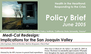 Medi-Cal Redesign: Implicatoins for the San Joaquin Valley