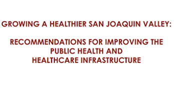 Growing a Healthier San Joaquin Valley