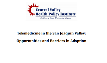 Telemedicine in the San Joaquin Valley