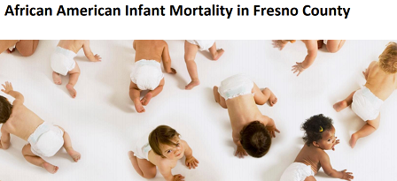 African American Infant Mortality  in Fresno County