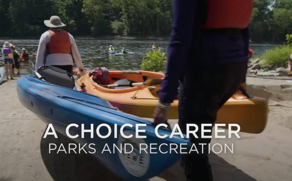 A Career Choice - Parks & Recreation
